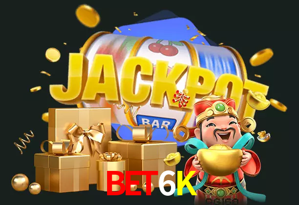 Bet6K bet